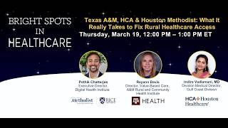 Texas A&M, HCA & Houston Methodist: What It Really Takes to Fix Rural Healthcare Access