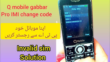 q mobile gabbar pro imei change code 💯 working , all q mobile invalid sim solution