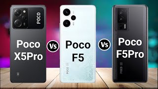 Poco X5 Pro Vs Poco F5 Vs Poco F5 Pro