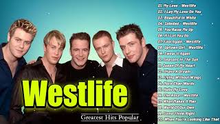 Best Songs Of Westlife - Westlife Greatest Hits Full Album