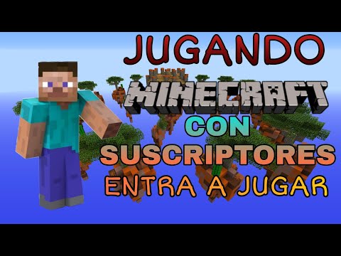 Jugando Minecraft En Directo con suscriptores