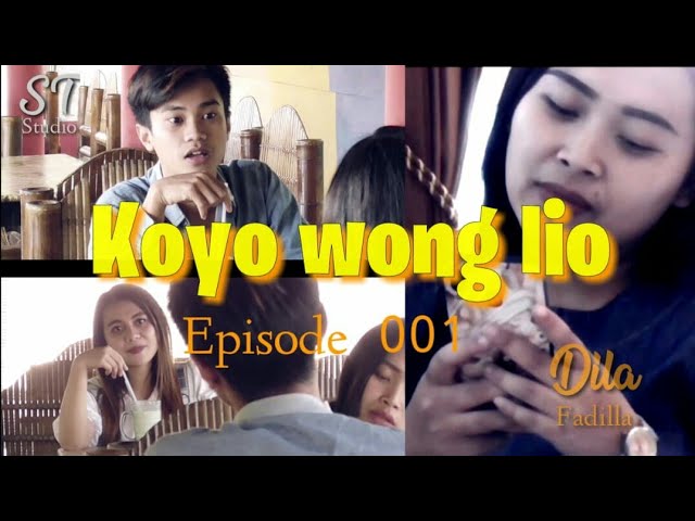 KOYO WONG LIO | DILA FADILLA | OFFICIAL MUSIK VIDEO class=