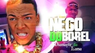 MC Nego do Borel   Diamante da Lama   Música nova 2014 ' ♪ DJ Pelé Lançamento Oficial 2014