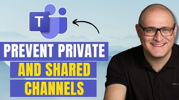 How to prevent creation of private and shared channels