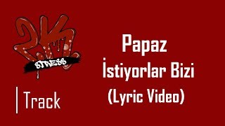 Chamur - İstiyorlar Bizi (Lyric Video) Resimi