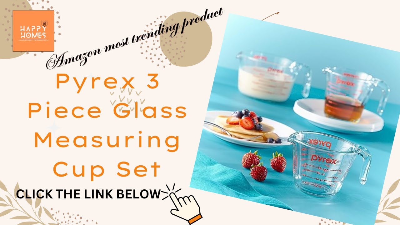 Pyrex 3 Piece Glass Measuring Cup Set 
