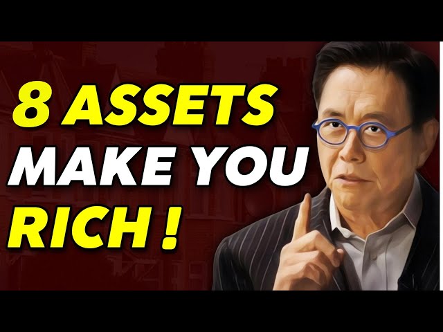 8 Assets That Make People Rich and Never Work Again - Financial Freedom, Passive Income, Cash Flow class=