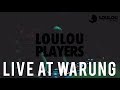 Loulou Players @ Warung Beach Club, Itajai, Brazil / 2 january 2018