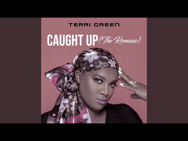 Terri Green - Caught Up [Rio Dela Duna & Ricky Montana Rmx] 