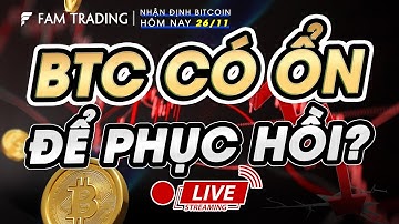 Cập nhật thị trường Crypto: BITCOIN HÔM NAY CÓ ỔN ĐỂ PHỤC HỒI