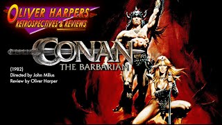 Conan The Barbarian (1982) Retrospective / Review