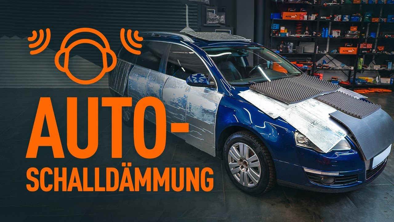 DIY-Auto-Schalldämmung  Tipps von AUTODOC 
