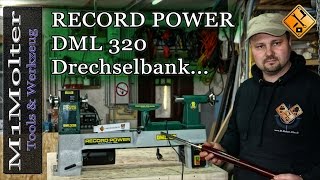 Drechselbank mit Vario Steuerung DML 320 von Record Power / Meine neue Drechselbank.