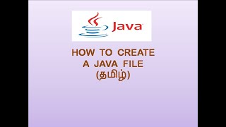 Java File Creation-Tamil(தமிழ்)