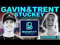 GAVIN &amp; TRENT STUCKEY EPISODE 8 -BONIFAY BANTER