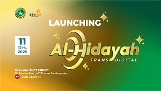 🟢🟠Live | LAUNCHING 'AL-HIDAYAH Trans Digital'  | Unit Usaha 'CINTA TAUHID' Yogyakarta