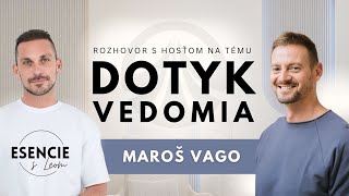 51# DOTYK VEDOMIA/APU/BESEDA   Maroš Vago (ESENCIE s Leom)