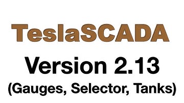 TeslaSCADA2 - Version 2.13. Gauges, Selector, Tanks.