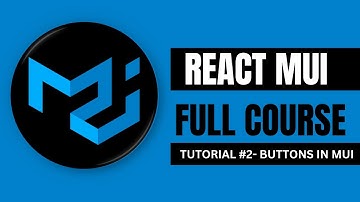 React Material UI Tutorial - #2 - How to Create  Buttons in Material UI