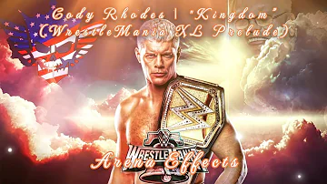 [WWE] Cody Rhodes Theme Arena Effects | "Kingdom" (WrestleMania XL Prelude)