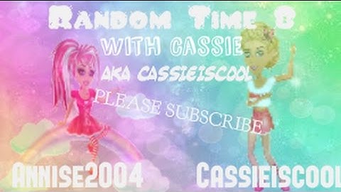 Random Time #8 | WITH CASSIEEEEEEEE