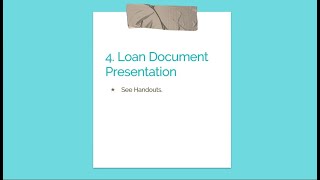 No. 6 - Loan Documents Presentation (Part 1 of 4)
