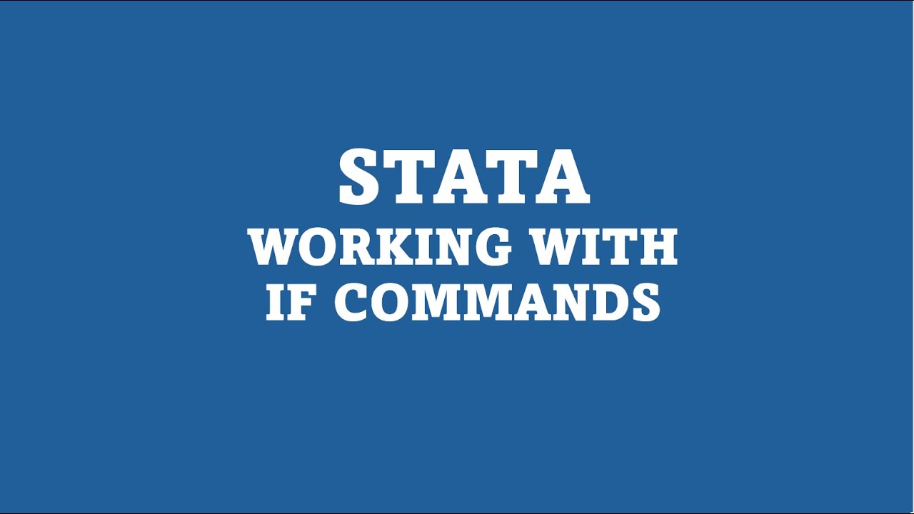 STATA: Working with IF commands - YouTube