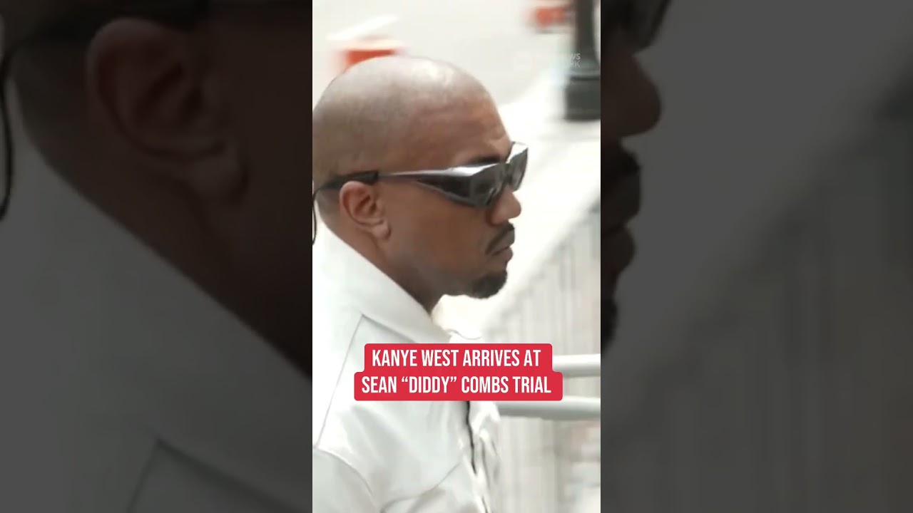 Kanye West arrives at Sean "Diddy" Combs trial