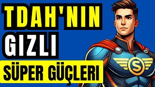 Dehbnin Hayatınızı Değiştiren Gizli Süper Güçleri