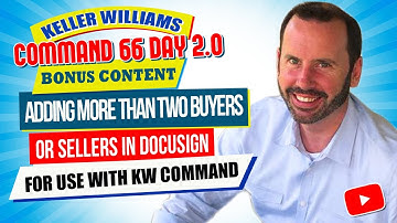 Adding More Than Two Buyers or Sellers in DocuSign for Use with KW Command | KW Command Training