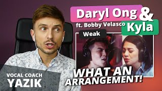 Vocal Coach YAZIK reaction to Daryl Ong & Kyla feat. Bobby Velasco - WEAK