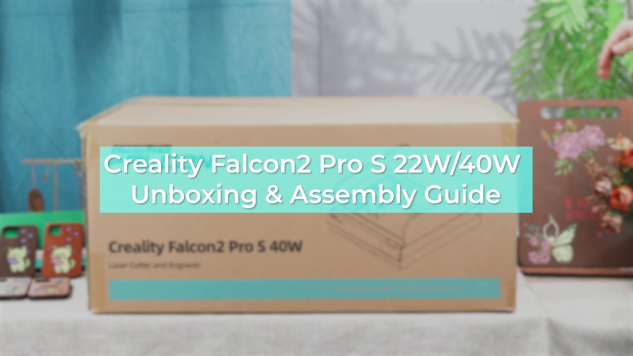 Creality Falcon2 Pro S 22W/40W Unboxing & Operational Manual - YouTube