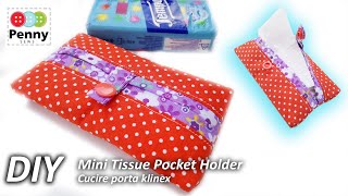 How to Sew a Fabric Pocket Tissue Holder  | DIY Fabric Tissue Holder  | Tutorial  Porta fazzoletti