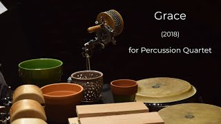 Grace (2018) for Percussion Quartet - by Isaac Pyatt