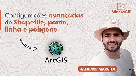 Configurações avançadas de Shapefile, ponto, linha e polígono - MineraGIS Live #07