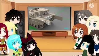 Girls und Panzer and GATE react to M1A2 Abrams | Gacha Club Reaction Season 2 Part 2 ( 1/2 )