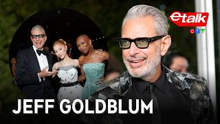 Jeff Goldblum ‘cries’ hearing Ariana Grande & Cynthia Erivo's names | Interview