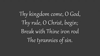 Thy Kingdom Come, O God (Westminster Chapel, 1965) chords
