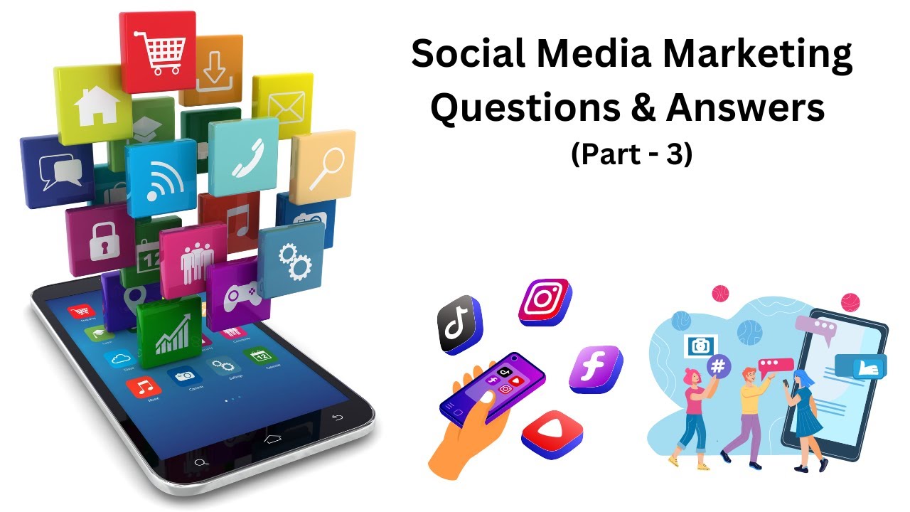 Top Social Media Marketing Questions Answered Social Media Marketing Q