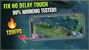 How To Fix Touch No Delay Screen In Mobile Legends Supported All Devices - Patch Novaira