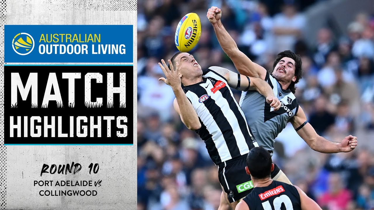 Highlights Port Adelaide vs Collingwood Round 10, 2021 YouTube Highlights Port Adelaide vs Collingwood Round 10, 2021 YouTube