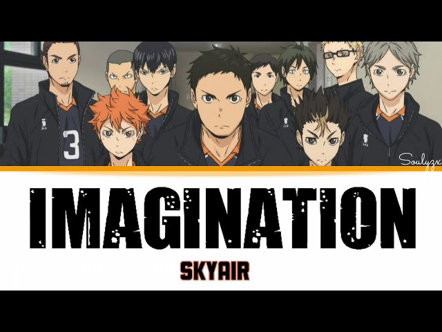 Haikyuu!! - Imagination (FULL Opening), ENGLISH ver