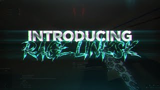 Introducing Rage Linksk By Rage Snow