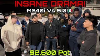 INSANE DRAMA! M340i Vs 5.0! $2,600 Pot! #BMW #Ford #Mustang