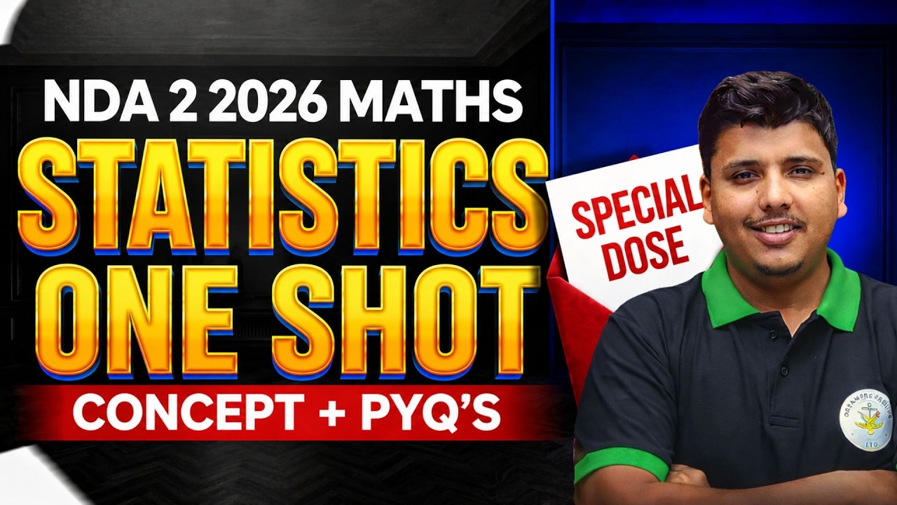 NDA 2 2026 Maths | Statistics One Shot | Concept + PYQ's | NDA 2 2026 Parveen Sir