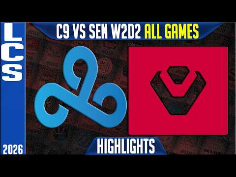 C9 vs SEN Highlights ALL GAMES | LCS Spring 2026 W2D2 | Cloud9 vs Sentinels