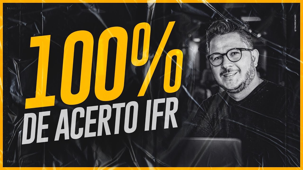 SETUP IFR 14 – SUPER LUCRATIVO – ALTÍSSIMA TAXA de ACERTO