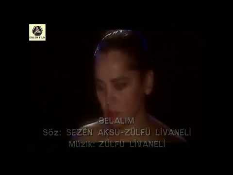 Sezen Aksu - Belalım