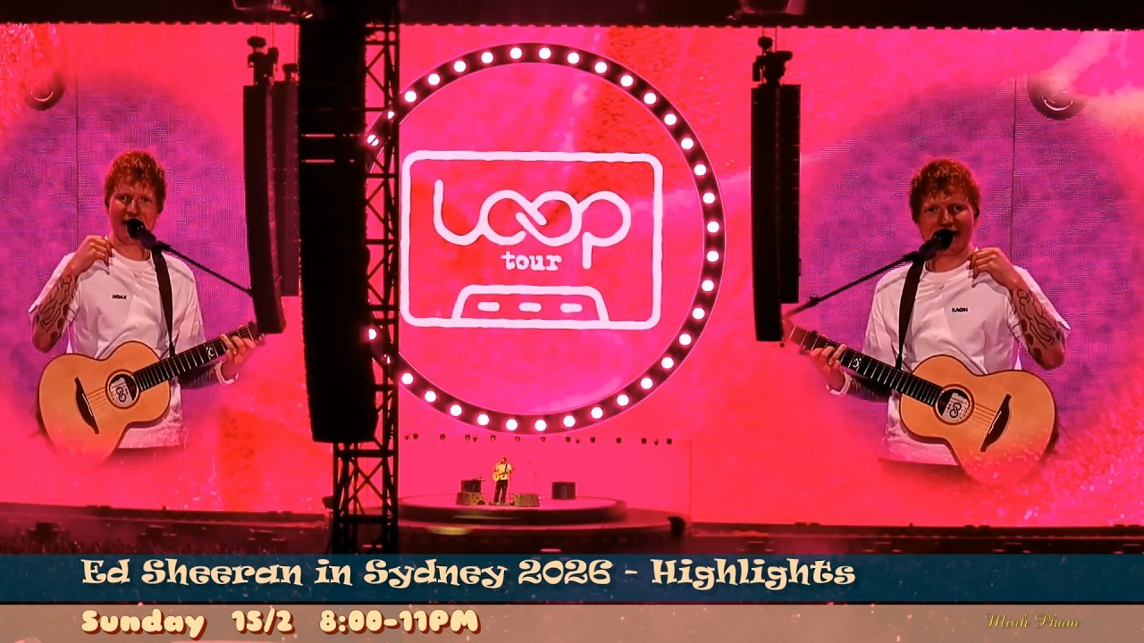 Ed Sheeran fever in Sydney 2026 - Highlights