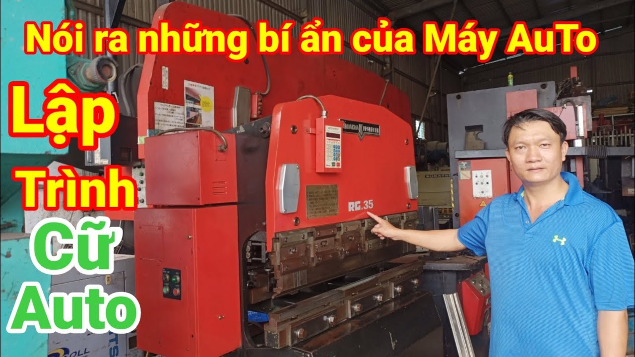 Clip 44 | Máy chấn tôn Amada RG25 | máy Chấn tôn hiệu Amada | máy Chấn thủy lực hiện đại đời mới
